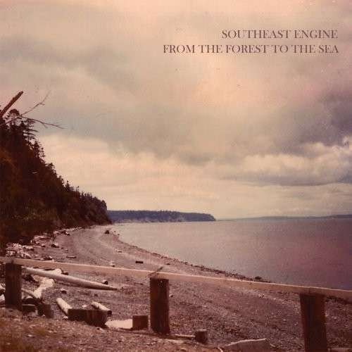 Cover for Southeast Engine · From The Forest To The Sea (CD) [Digipak] (2009)