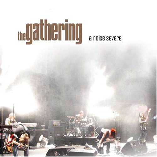 Cover for Gathering · Noise Severe (CD) [Digipak] (2008)