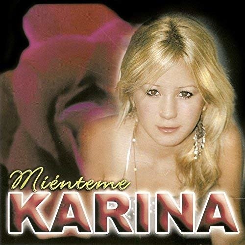 Cover for Karina  · Mienteme (CD) (2017)