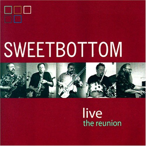 Sweetbottom Live: Reunion - Sweetbottom - Música - JFK - 0656437196320 - 11 de outubro de 2012