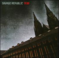 Cover for Savage Republic · 1905-04-21t00:00:00z (CD) (2007)