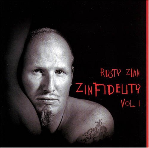 Cover for Rusty Zinn · Zinfidelity V.1 (CD) (2005)
