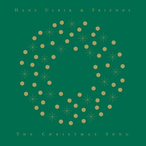 The Christmas Song - Hans Ulrik & Friends - Música - CADIZ - STUNT - 0663993131320 - 15 de março de 2019