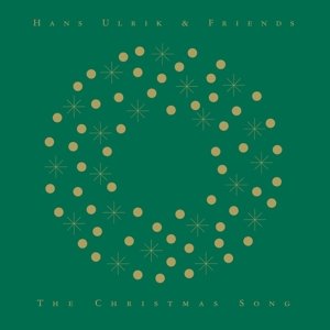 Cover for Hans Ulrik &amp; Friends · The Christmas Song (CD) (2019)