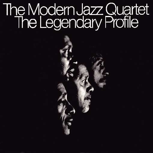 Legendary Profile - Modern Jazz Quartet - Musikk - Wounded Bird - 0664140062320 - 17. mars 2009