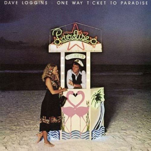 Cover for Dave Loggins · One Way Ticket To Paradise (CD) (1990)