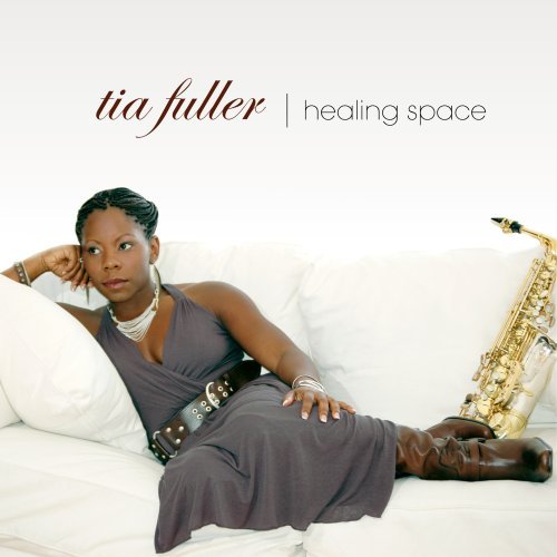 Cover for Tia Fuller · Healing Space (CD) (2007)