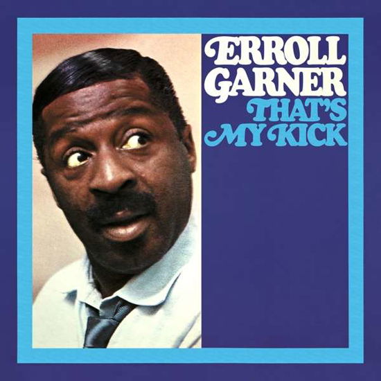 That's My Kick - Erroll Garner - Musique - MACK AVENUE - 0673203116320 - 17 janvier 2020