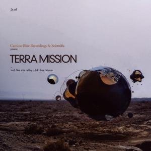 Terra Mission - Camino Blue & Scientific Present - Muziek - Groove Attack - 0673795600320 - 7 mei 2010