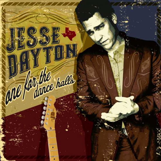 Cover for Jesse Dayton · One For The Dance Halls (CD) (2010)