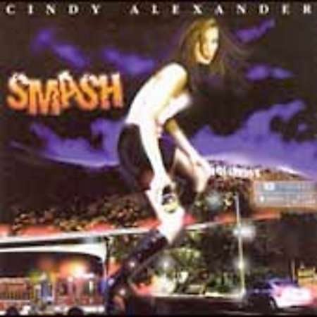 Cover for Cindy Alexander · Smash (CD)