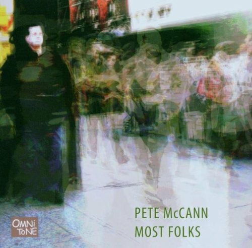 Cover for Pete Mccann · Most Folks (CD)