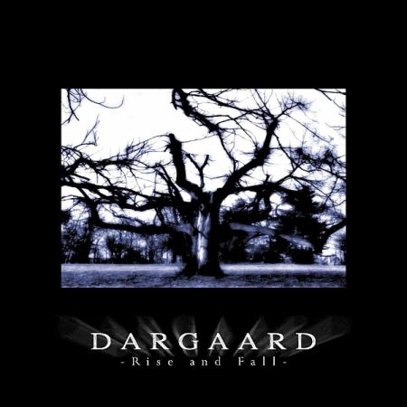 Rise And Fall - Dargaard - Music - Napalm - 0693723342320 - 2008