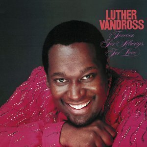 Cover for Luther Vandross · Forever For Always For Love (CD) [Remastered edition] (2023)