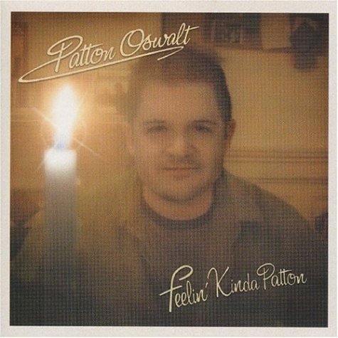 Cover for Patton Oswalt · Feelin Kinda Patton (CD) (2004)