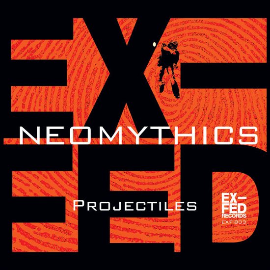Cover for Neomythics · Projectiles (CD) (2014)