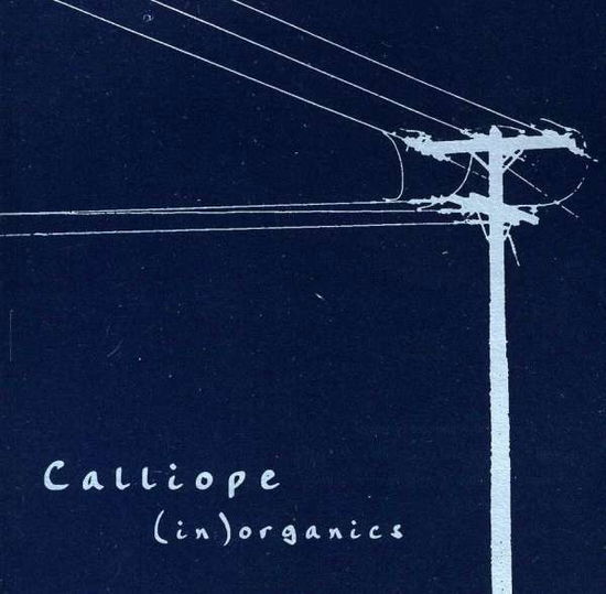 (In)organics - Calliope - Musikk - Thick - 0702044006320 - 24. april 2018