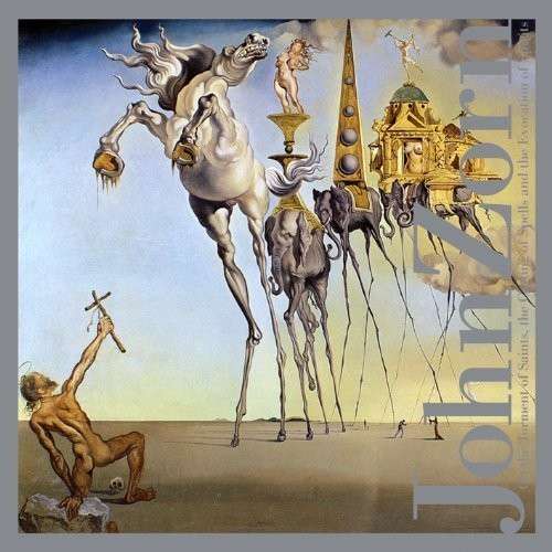 On The Torment Of Saints. The Casting Of Spells And The Evocation Of Spirits - John Zorn - Música - TZADIK - 0702397900320 - 19 de novembro de 2013