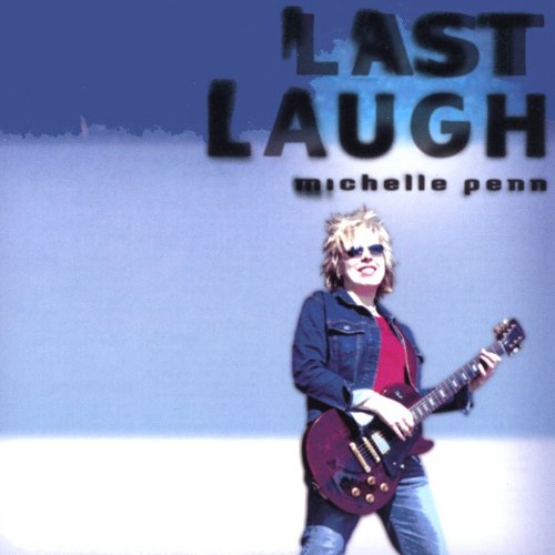 Cover for Michelle Penn · Last Laugh (CD) (2003)