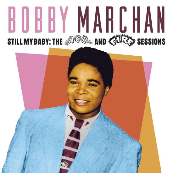 Cover for Bobby Marchan · Still My Baby: The Ace &amp; Fire Sessions (CD) (2022)