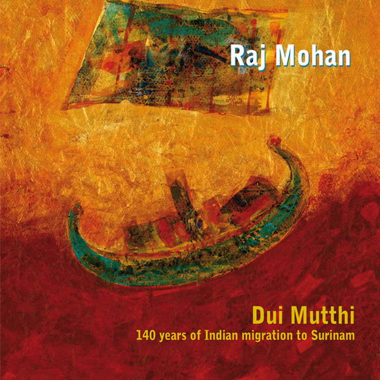 Cover for Raj Mohan · Dui Mutthi (CD) (2013)