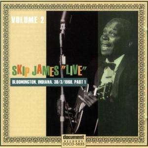 Cover for Skip James · Part 1 Complete Bloomington Indiana Concert (CD) (2022)