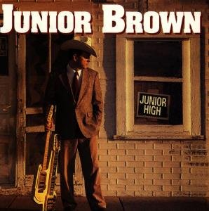 Cover for Junior Brown · Junior High (CD) (1995)