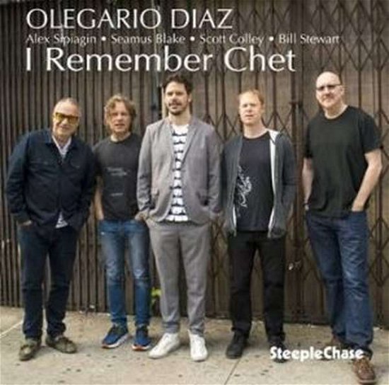 Cover for Olegario Diaz · I Remember Chet (CD) (2019)