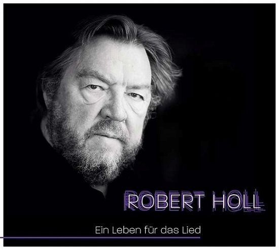 Holl: Ein Leben für das Lied - Robert Holl - Musik - Preiser - 0717281908320 - 24. marts 2017