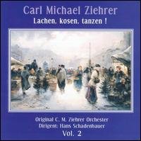 Cover for Ziehrer / Cm Ziehrer Orch / Schadenbauer · Laughing Caressing Dancing (CD) (2006)