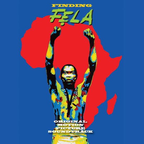 Cover for Kuti Fela · Finding Fela - Original Motion Picture Soundtrack (CD) (2014)