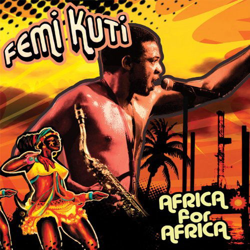 Cover for Fela Kuti · Africa for Africa (CD) (2011)