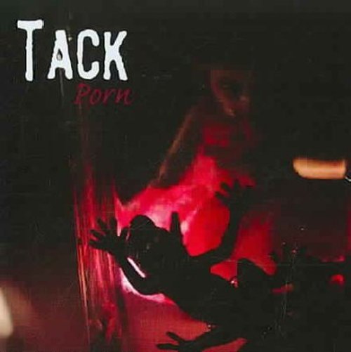 Cover for Tack · Porn (CD) (2009)