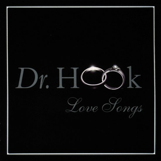 Cover for Dr. Hook · Love Songs (CD) (1999)
