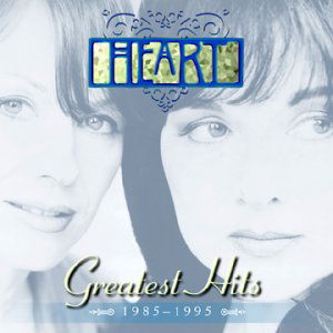 Greatest Hits: 1985- - Heart - Musik - POP / ROCK - 0724352680320 - 27. Juni 2000