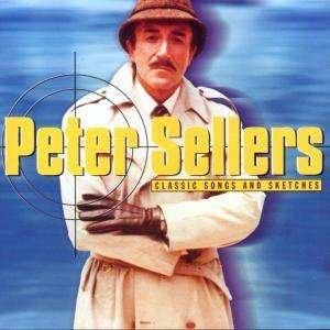 Cover for Peter Sellers · Classic Songs and Sketches (CD) (2002)