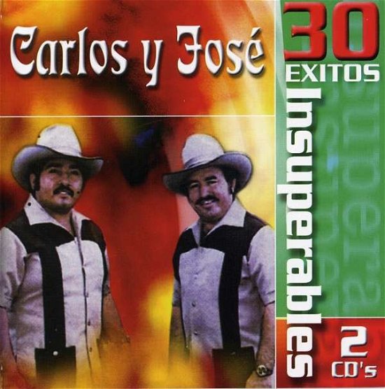 Cover for Carlos Y Jose · 30 Exitos Insuperables (CD) [Remastered edition] (2003)