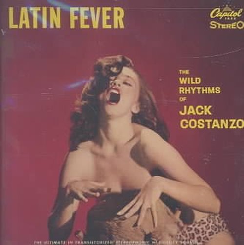 Cover for Jack Costanzo · Latin Fever (CD) [Remastered edition] (2003)