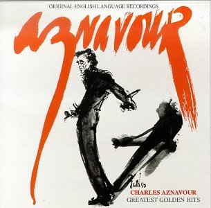 Greatest Golden Hits - Charles Aznavour - Musikk - Angel Records - 0724383370320 - 23. april 1996