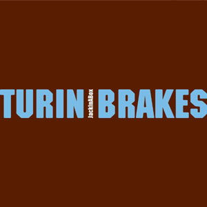 Cover for Turin Brakes · Turin Brakes-jack in a Box (CD) (2007)