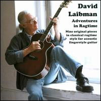 Adventures In Ragtime Guitar - David Laibman - Musik - STEFAN GROSSMAN - 0725543171320 - 20. august 2009