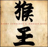 Cover for Barry Schrader · Monkey King (CD) (2008)