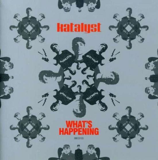 Cover for Katalyst · What'S Happening (CD) (2008)