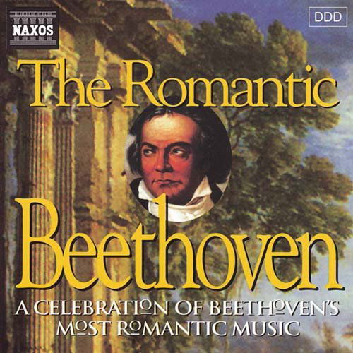 Romantic Beethoven - Beethoven - Musiikki - NAXOS - 0730099221320 - keskiviikko 1. maaliskuuta 2006