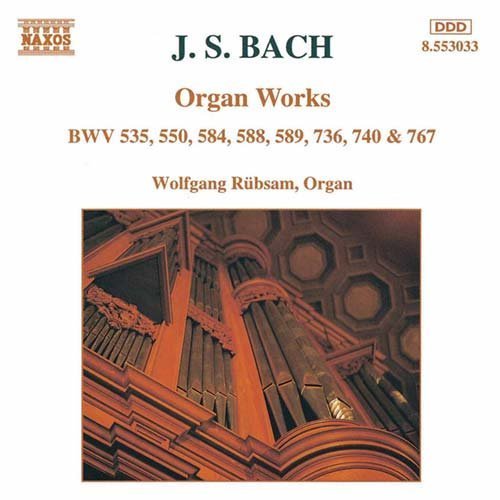 Organ Works - Johann Sebastian Bach - Musik - NAXOS - 0730099403320 - 11. Dezember 1997