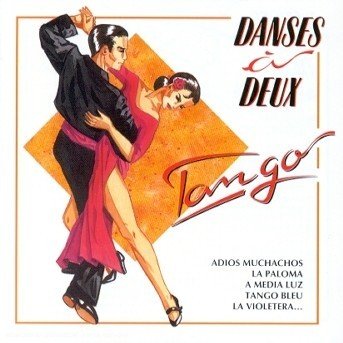 Cover for Danses A Deux · Danses a Deux-tango-v/a (CD)