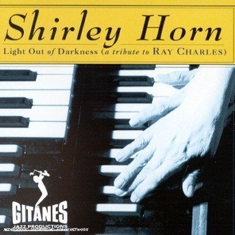 Cover for Shirley Horn · Light out of Darkness (CD) (1999)