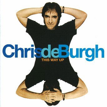 This Way Up - Chris De Burgh - Música - Moovies - 0731454023320 - 2010
