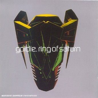 Goldie · Goldie - Ring Of Saturn (CD) (2010)