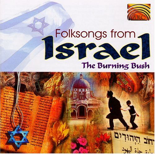 Folksongs from Israel - Burning Bush - Musiikki - Arc Music - 0743037151320 - tiistai 12. maaliskuuta 2002